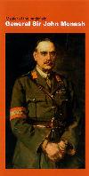 Master of the battlefield - General Sir John Monash is a cameo display