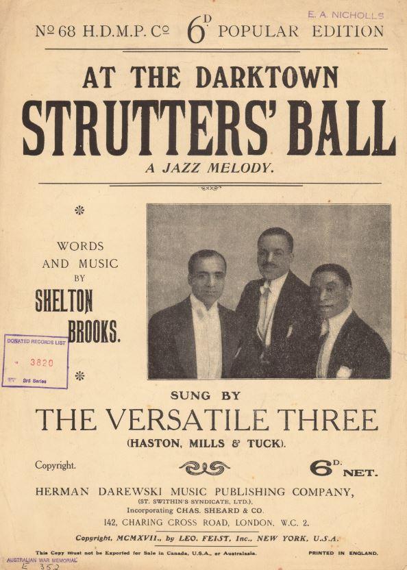 Darktown Strutter's Ball: Jazz and the Australian Imperial Force |  Australian War Memorial